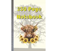250 Page Notebook: Cute Highland Cow Note Book | College Ruled | 6 × 9 inch Format Journal with 250 Pages | Ideal for School, Work, and Daily Writing