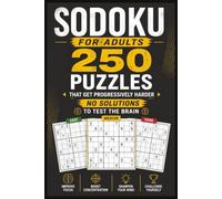 250 Sodoku Puzzles For Adults: 250 Sodoku Puzzles For Adults Puzzlebook: For Adults and Seniors 6x9 Inches with 250 Puzzles | Challenge Your Brain with Puzzles