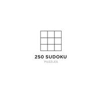 250 Sudoku Puzzle: Just sudoku puzzles
