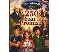 250 Year Promise: Future Voters Club Story