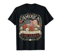 250 Years American 1776 2026 250th 4th July Independence Day Camiseta