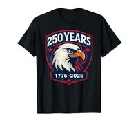 250 Years Eagle 1776-2026 250th Birthday 4th of July Camiseta