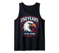 250 Years Eagle 1776-2026 250th Birthday 4th of July Camiseta sin Mangas