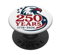 250 Years Eagle 1776-2026 250th Birthday PopSockets PopGrip Adhesivo