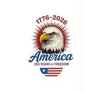 250th Anniversary of the USA - United States Semiquincentennial Edition: Notebook Journal, paperback, 6x9 inches, 100 pages