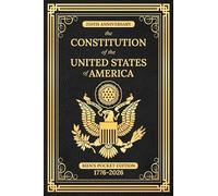 250th Anniversary - the Constitution of the United States of America: Men's Pocket Edition, 1776-2026 (BLACK) (Love & Legacy Constitution Series)