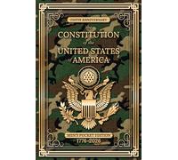 250th Anniversary - The Constitution of the United States of America: Men's Pocket Edition, 1776-2026 (CAMO) (Love & Legacy Constitution Series)