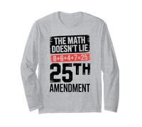 25a Enmienda Las matemáticas no mienten 8+6+4+7=25 Manga Larga