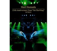 25th Anniversary Tour “On The Wing” in Tokyo [Blu-ray]