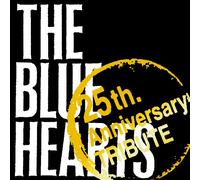 25th Anniversary Tribute - Blue Hearts,the
