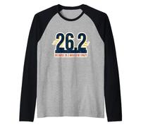 26.2 Porque 26.3 Sería una Carrera de Corredor de maratón Divertida y Loca Camiseta Manga Raglan