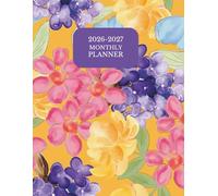 26 27 Monthly Planner: Floral.24 Months. Jan 2026 to Dec 2027. Large A4 Size. With Calendars, Contacts , Passwords, Important dates, Monthly expenditure pages plus extra notes pages.