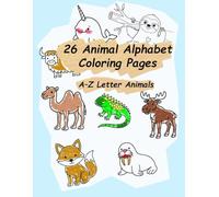 26 Animal Alphabet Coloring Pages | A-Z Letter Animals for Pre-k, kids , 26 coloring pages: The set of 26 Animal Alphabet Coloring Pages! a clean, ... each letter A-Z. Included 26 coloring pages