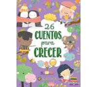 26 Cuentos Para Crecer