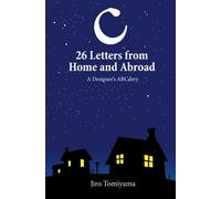 26 Letters from Home and Abroad