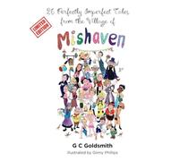26 Perfectly Imperfect Tales from the Village of Mishaven