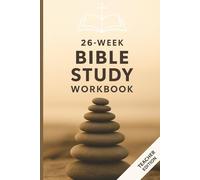 26-Week Bible Study: Faith in Action: Bible Study for Young Men or Women | Teacher's Edition - A Journey of Application-Based Spiritual Growth (Bible Study Course - Teacher and Student Editions)