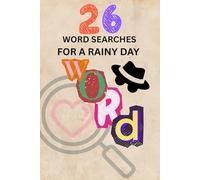 26 Word Searches for a Rainy Day