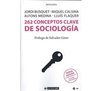 262 Conceptos Clave de sociología (nueva ed. Revisada y ampliada): 670 (Manuales)