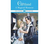 268. A Magical Moment (The Eternal Collection)