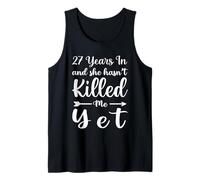 27 Years In and She Hasn't Killed Me Yet 27th Anniversary Camiseta sin Mangas