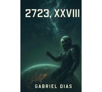 2723, XXVIII (A Anomalia)