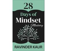 28 Days of Mindset Mastery: 3 (28 Days Series)