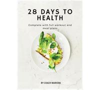 28 Days to Health