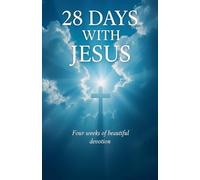 28 Days with Jesus