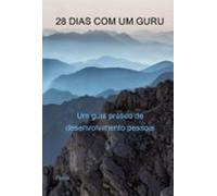 28 Dias Com Um Guru (ebook)