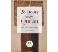 28 Doors to the Qur'an: Unlock the Arabic Alphabet