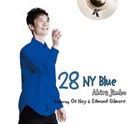 【メーカー特典あり】 28 NY Blue Featuring Oz Noy & Edmond Gilmore(連動応募特典券付き)