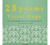 28 Poems By Victor Hugo