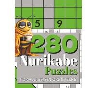 280 Nurikabe Puzzles for Adults, Seniors & Teens: A Nurikabe Fan's MUST HAVE Travel Companion