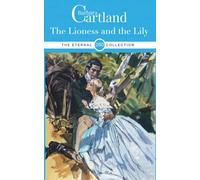 280. The Lioness and the Lily (The Eternal Collection)
