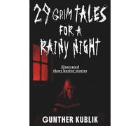 29 Grim Tales for a Rainy Night: illustrated short horror stories