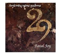 29 Palms - Fatal joy (1990) [VINYL]