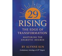 29 RISING The Edge of Transformation: Mastering the Anaretic Degree
