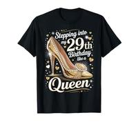 29th Birthday Queen Tacones altos Twenty-Nine Forever Camiseta
