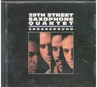 29th Street Sax Quartet - Underground