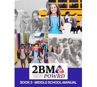 2B MPOWRD Book Three: Middle School Grade 8 Manual