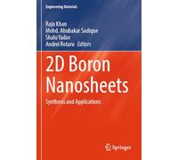 2D Boron Nanosheets: Synthesis and Applications (Engineering Materials)
