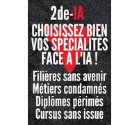 2de-IA: Les vérités interdites de la e seconde générale ou technologique