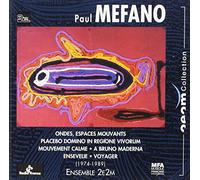 2E2M (ensemble) - Ondes/Espaces mouvants (1974) - Placebo Domino in Regione Vivorum (1976)