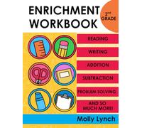 2nd Grade Enrichment Activity Book, Second Grade Math Enrichment, Second Grade Fun Activities, Activity Book for Kids Ages 7-8 Covering Addition, ... Compound Words, Graphing (Enrichment Books)