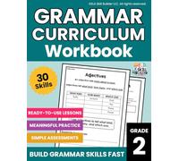 2nd Grade Grammar Curriculum Workbook: Daily Grammar Lessons, Practice & Assessment for Grade 2, Homeschool ELA Curriculum (Grades 1-5 Grammar & Writing Workbooks)