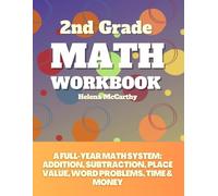 2nd Grade Math Workbook: A Full-Year Math System: Addition, Subtraction, Place Value, Word Problems, Time & Money (SmartSteps Math Series)