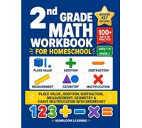 2nd Grade Math Workbook for Homeschool: 100+ Days of Progressive Practice, Timed Drills & Word Problems - Ages 7-8 | Common Core Aligned | Includes Final Assessment (Numbloom Learning Math Workbooks)