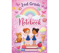 2nd Grade Notebook: Writing, Drawing, Graph, Dot-Grid and Screen-Free Activity Pages