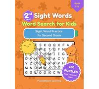 2nd Grade Sight Words Word Search for Kids: Second Grade Sight Word Puzzles | Large Print Word Search for Kids Ages 7-8 | Reading Practice, Phonics, ... Learning: Sight Words Puzzle Books)